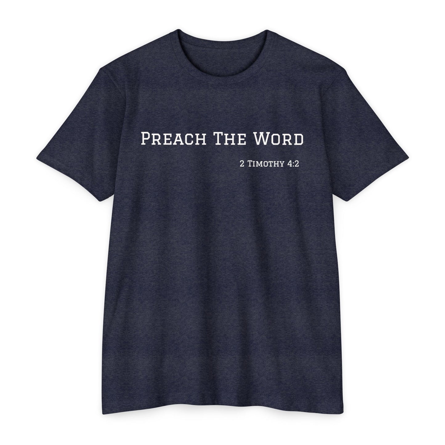 Preach the Word T-Shirt
