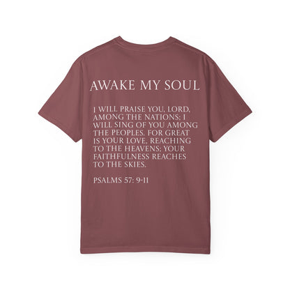Awake My Soul T-Shirt