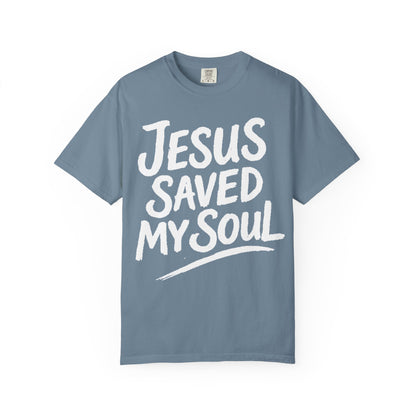 Jesus Saved My Soul T-Shirt