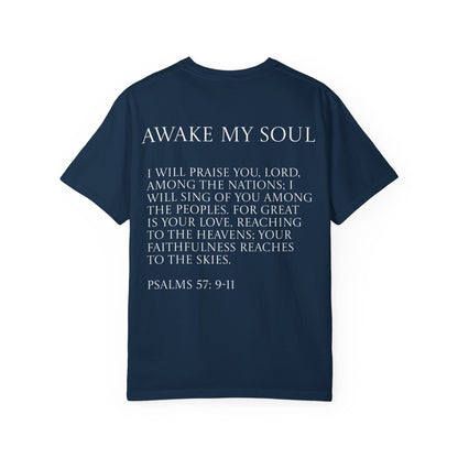 Awake My Soul T-Shirt