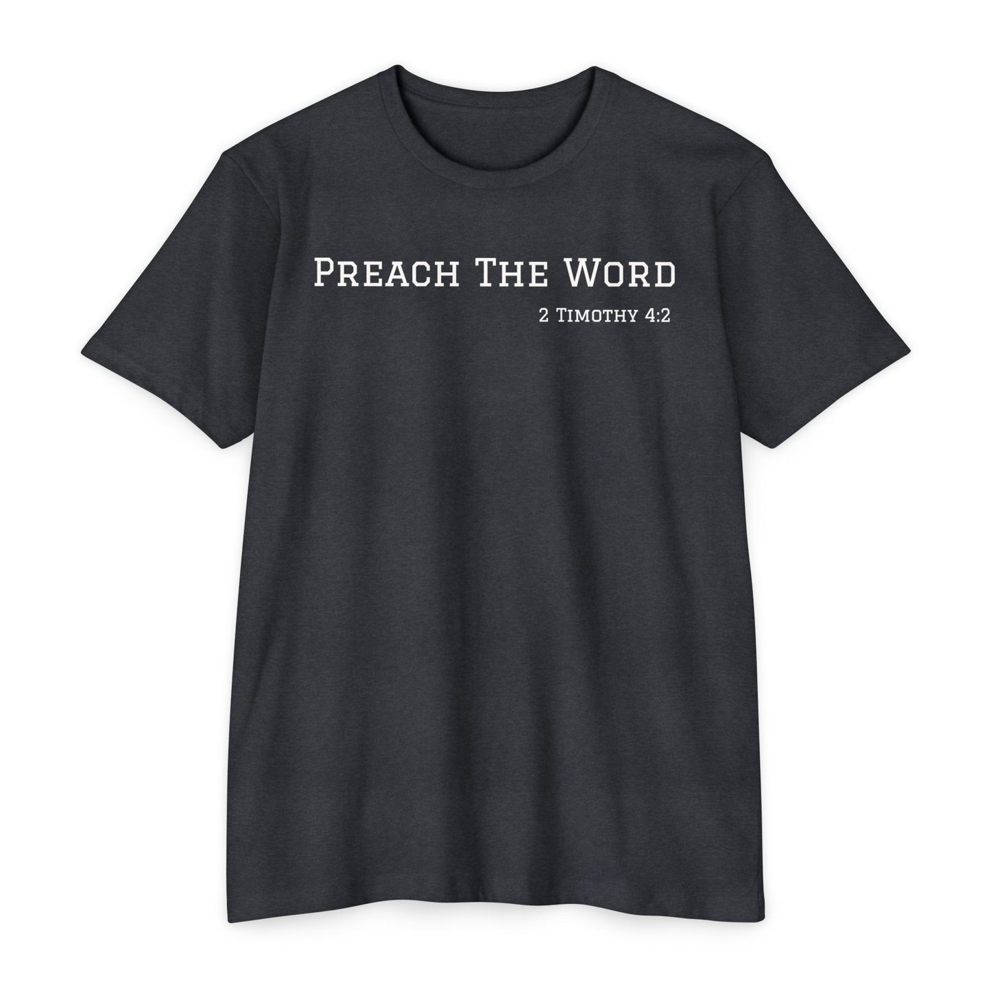 Preach the Word T-Shirt